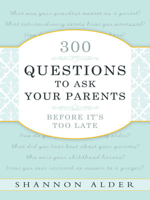 cover image of 300 Questions to Ask Your Parents